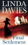 Cover of Final Settlement, the new thriller by Linda Davies.