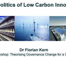 Panel 2: The Politics of low carbon transitions – protected niches, actors networks, narratives and changing contexts