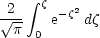  2  integral  z -z2
 V~ p   e   dz
    0
