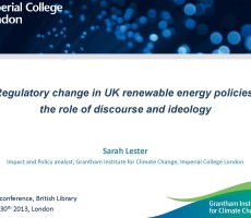 Panel 3: Regulatory change in UK renewable energy support policies: the role of discourse and ideology
