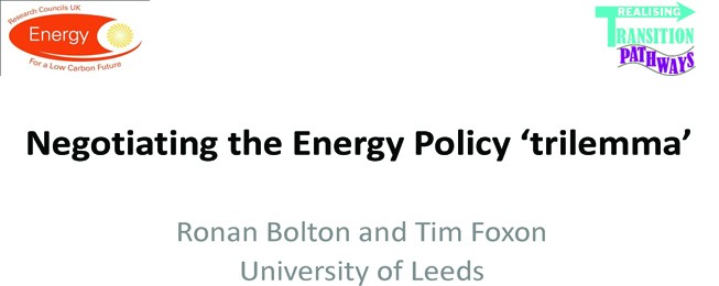 Panel 1: Negotiating the energy policy ‘trilemma’ – an analysis of UK energy governance from a socio-technical systems perspective